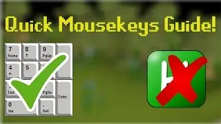 Quick Mouse keys Guide To OSRS!