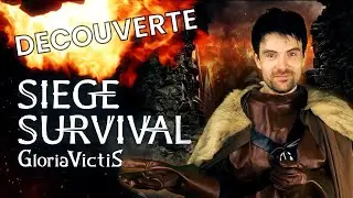 DECOUVERTE - Siege Survival Gloria Victis