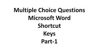 Microsoft word Shortcut keys MCQ || Advance MS-Word || Advance Shortcut keys in ms word