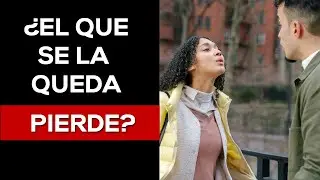 Relaciones Toxicas - ¿El que se la queda PIERDE?