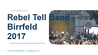 Rebel Tell Band Birrfeld 2017