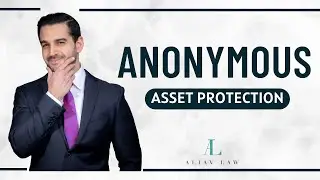 Secrets of Anonymous Asset Protection | Safeguard Your Wealth Privately