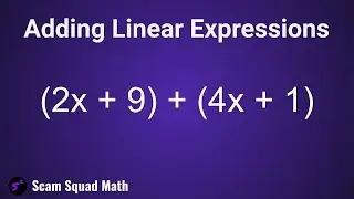 Adding Linear Expressions