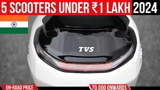 Top 5 Best Scooters Under ₹1 Lakh in India 2024 – Affordable and Feature-Packed Options