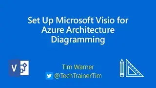 Set Up Microsoft Visio for Azure Architecture Diagramming