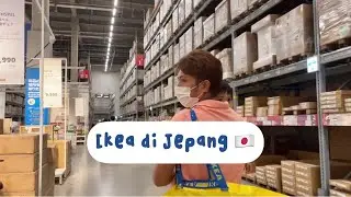Pertama kali ke Ikea di Jepang