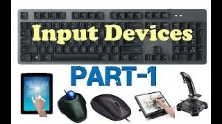 Input Devices of Computer Part-1 | Learners Region