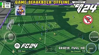 FIFA 16 MOD EA Sports FC 24 Android OFFLINE GRAFIK HD Update Full Menu Terbaru 2024