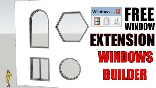 windows builders plugin video |SketchUp Plugin|