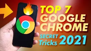TOP 7  SECRET Chrome Tricks - (2021) Android || Transit Tech