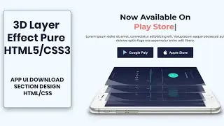 CSS3 3D Layer Image Effect Create & App UI Download Section in HTML & CSS , WebDesign | Coding Zakir