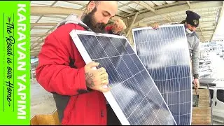 KARAVAN YAPIMI 12 - GÜNEŞ ENERJİSİ MONTAJI VE PÜF NOKTASI ! BU PARÇAYI KESİN KULLANIN!