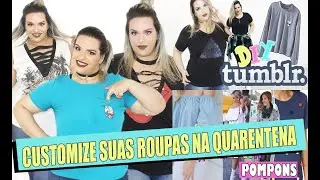 10 MANEIRAS DE CUSTOMIZAR SUAS BLUSAS GASTANDO POUCO