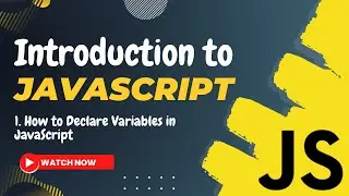 1. How to Declare Variables in JavaScript | Beginner's Guide