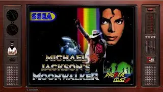 MICHAEL JACKSON`S MOONWALKER | ЛУННАЯ ПОХОДКА МАЙКЛА ДЖЕКСОНА | DruIDeas | LEVEL UP | SEGA