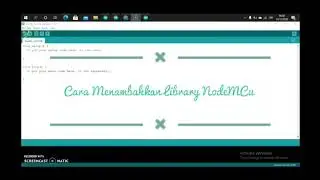 Menambahkan Library NodeMCU ESP8266