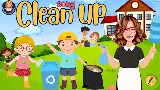 เพลง Clean Up (ทำความสะอาดกันเร็ว) | By ครูดาว “ร้องง่าย จำได้ ใน 1 นาที”