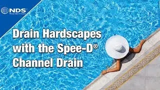 Drain Standing Water from Hardscapes with the NDS® Spee-D® Channel Drain