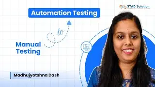 How to switch from Manual to Automation Testing step by step? | STAD Solution