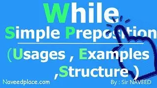 While In English Grammar | Simple Prepositions - Usages,Examples | In English