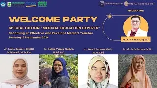 Welcome Party Special  | Becoming An Effective and Relevant Medical Teacher |  28 September 2024