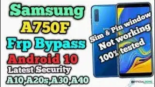 SAMSUNG A7 A750F FRP BYPASS ANDROID 10 | GOOGLE UNLOCK NEW SECURITY 2020