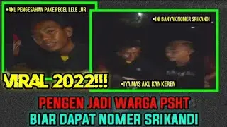 WARGA GADUNGAN DEKATIN SRIKANDI PSHT!!! PENGESAHAN PAKE PECEL LELE VIRAL TERBARU - PSHT 2022