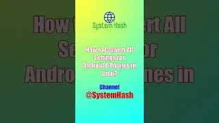How to Convert All Settings and Functions of Android Phones in Urdu?