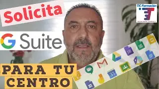 ✅Cómo solicitar Google Suite para tu centro (gratuito)