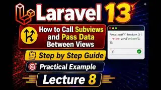Laravel 13 How To Call Sub View and Pass Data Between view