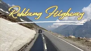 Rohtang Highway Travel 2024 #rohtang ⛰️