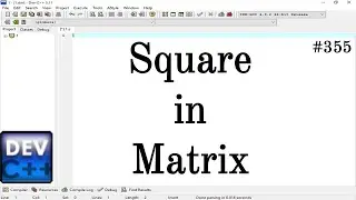 Square in Matrix in C Language || Simple Method Apply