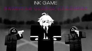 INK GAME IS A TROUBLE GAME... (I WON AS A GUARD!)