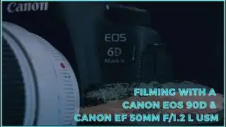 Canon EOS 90D Cinematic shot!