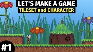 Let's Make a Game - Tileset & Character 