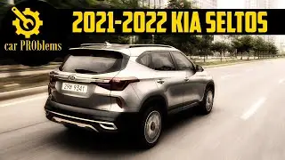 2021-2022 Kia Seltos Problems and Reliability - Should you buy?