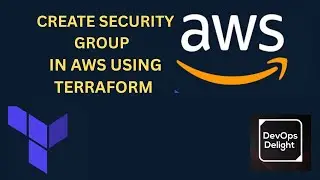 Create Security Group Using Terraform | kodekloud Engineer