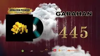 GARAHAN - HAYALLERIN PEŞINDEN ( EZIZHAN  ) #DARGANLYMEENBEAT  2022