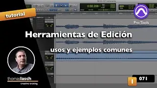 Aprende Pro Tools | Herramientas de Edición