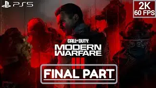 CALL OF DUTY MODERN WARFARE 3 PS5 Gameplay Walkthrough [2K 60FPS]-PART 2 LAST PART- No Commentary