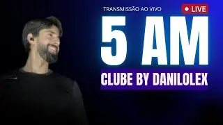 AO VIVO | CLUBE 5 A.M | Sábado 27/04