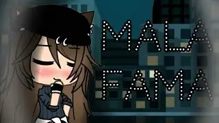 Mala Fama//GLMV//Gacha life ♡especial +1.000 ♡