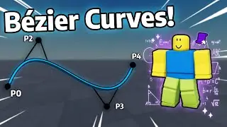 Making Smooth Bézier Curves | Roblox Studio
