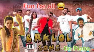Baklol Theme Song 🎵On Piano 🎹 💯🤩🔥🔥🔥 | #baklol #baklolvideo #baklolsong #shorts #mission1k