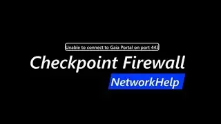 Unable to connect to Gaia Portal on port 443 || 