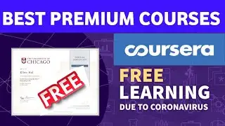 Coursera Best Premium Courses Free [2020] Hindi- Get Lifetime Free Access