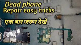 dead Phone shorting find out easy trick / shorting find out in dead mobile phone without schematic