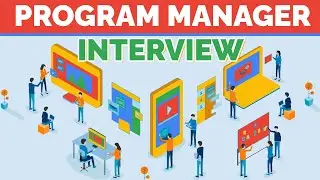 Program Manager Interview
