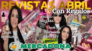 🔥APRIL MAGAZINES WITH GIFTS PART 1🔥+WEEKLY MAGAZINES+LOOK WITH SUNSET MERCADONA