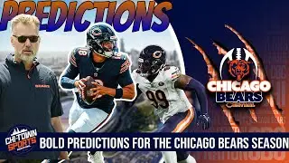 10 Bold Predictions For The Chicago Bears 2024 Season | Players Who Could Still Be Cut